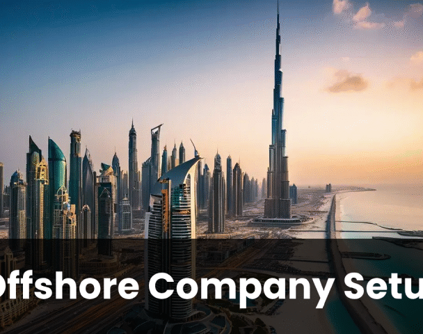The-Ultimate-Guide-to-Offshore-Company-Setup-in-Dubai